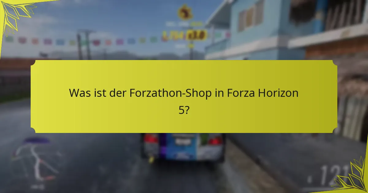 Wie funktioniert der Forzathon-Shop?