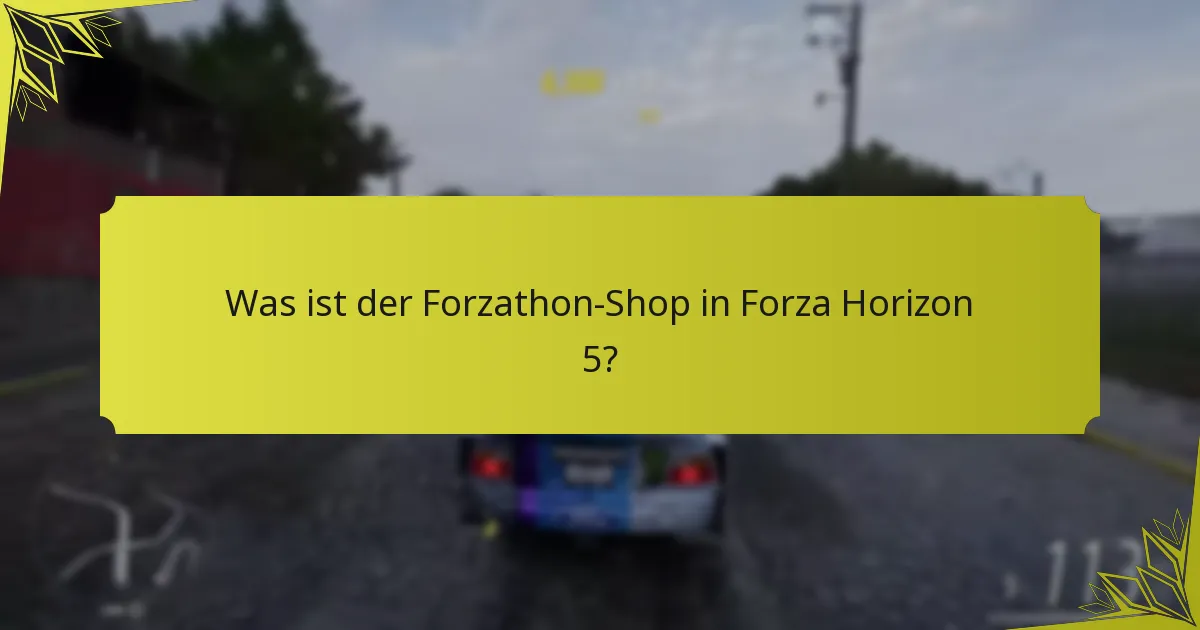 Welche exklusiven Artikel sind im Forzathon-Shop erhältlich?