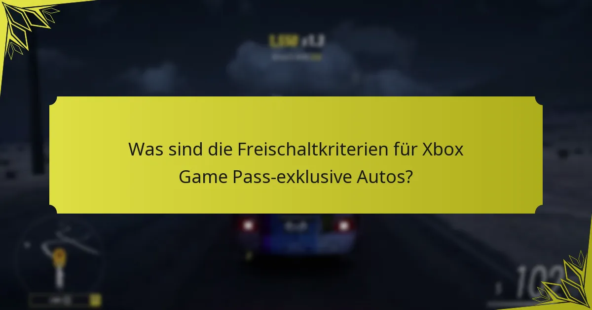 Wann sind die exklusiven Autos in Forza Horizon 5 verfügbar?