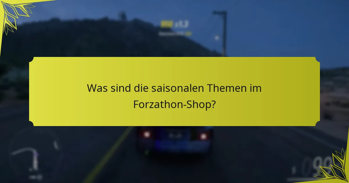 Was sind die Kaufkriterien für Artikel im Forzathon-Shop?