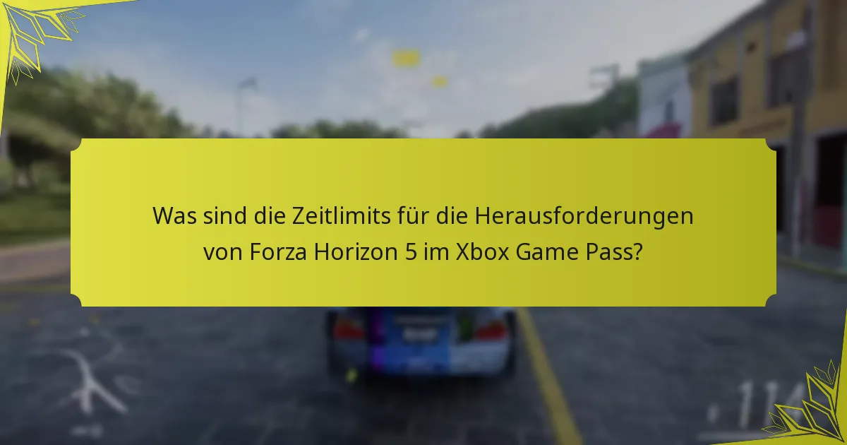 Wie vergleichen sich die Herausforderungen von Forza Horizon 5 mit anderen Xbox Game Pass-Titeln?